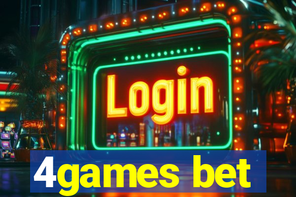 4games bet